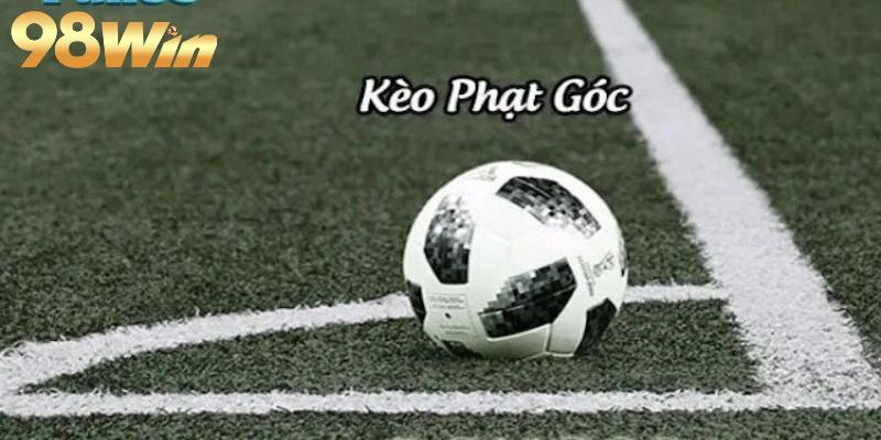 Kèo phạt góc - Kèo cá cược hấp dẫn tại nhà cái 98WIN 3 Mẹo chơi cược kèo phạt góc dễ dàng thắng tại 98WIN